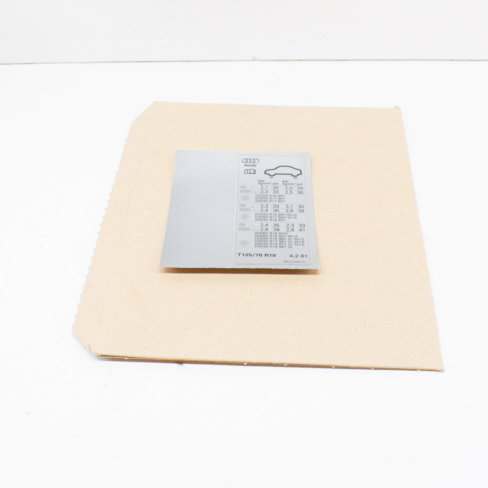 NEW AUDI A4 B8 TYRE PRESSURE DATA PLATE 8K0010502LM ORIGINAL 1 NEW AUDI A4 B8 TYRE PRESSURE DATA PLATE 8K0010502LM ORIGINAL