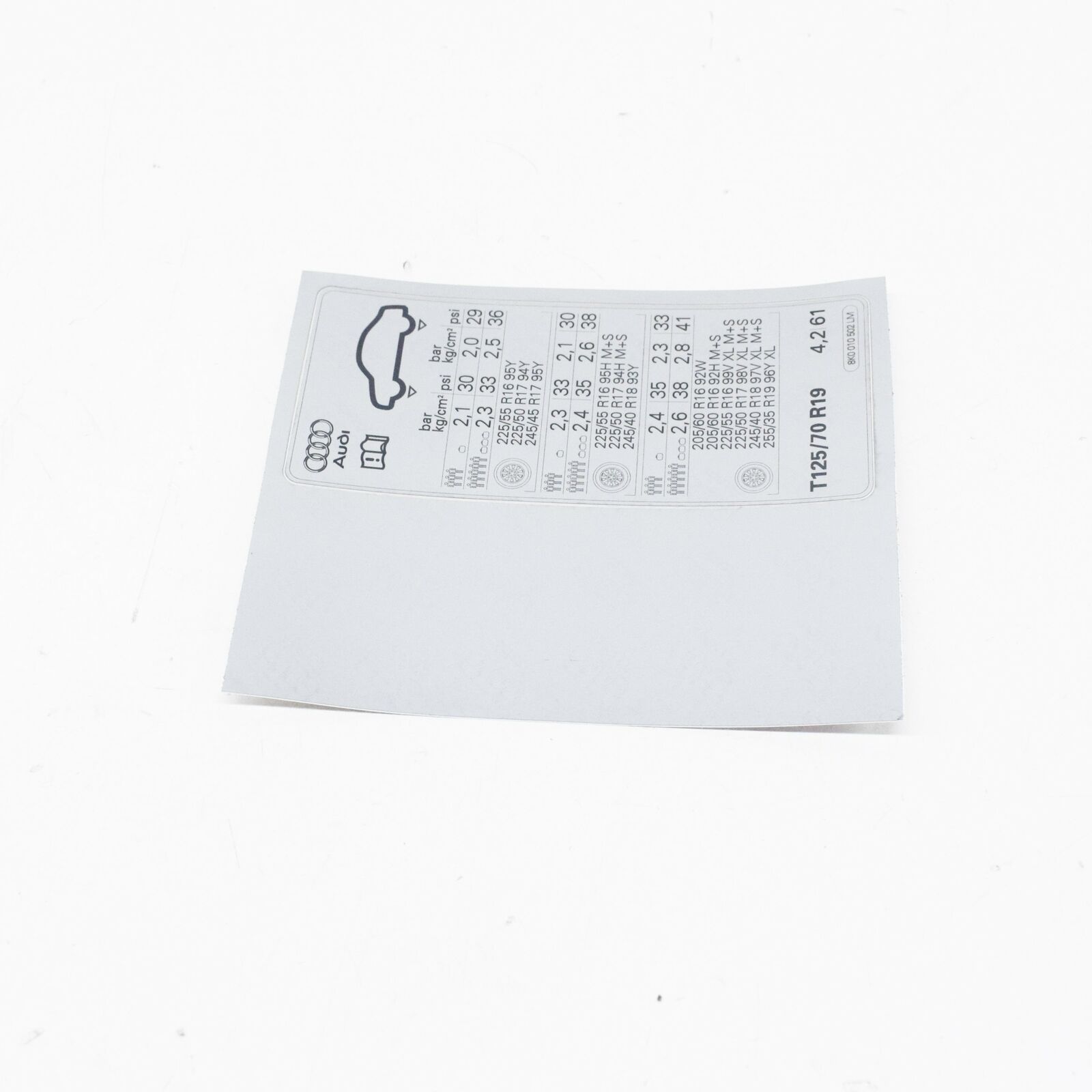 NEW AUDI A4 B8 TYRE PRESSURE DATA PLATE 8K0010502LM ORIGINAL 3 NEW AUDI A4 B8 TYRE PRESSURE DATA PLATE 8K0010502LM ORIGINAL - Image 3